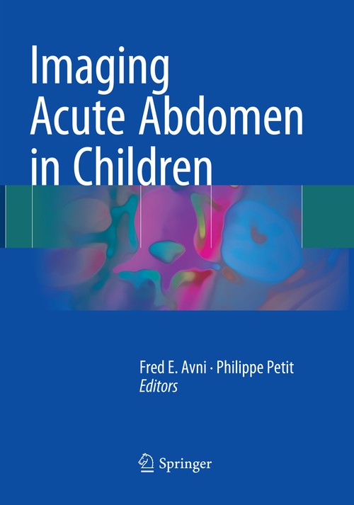 Imaging Acute Abdomen in Children by Fred E Avni ISBN 9783319876177