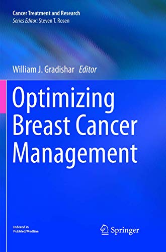 Optimizing Breast Cancer Management by William J Gradishar ISBN 9783319889016