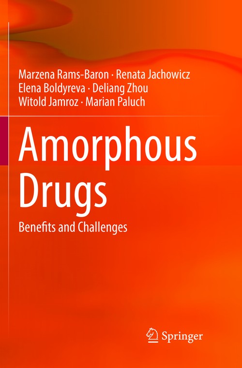 Amorphous Drugs by Marzena Rams-Baron ISBN 9783319891293