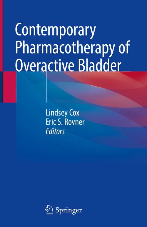 Contemporary Pharmacotherapy of Overactive Bladder by Lindsey Cox ISBN 9783319972640