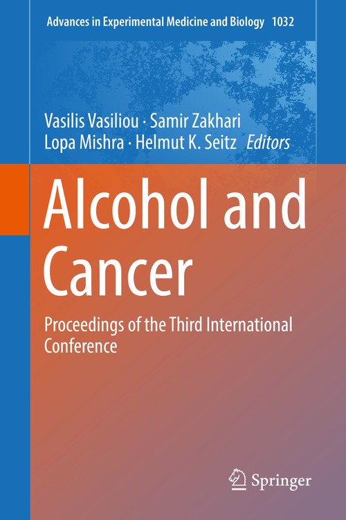 Alcohol and Cancer by Vasilis Vasiliou ISBN 9783319987873