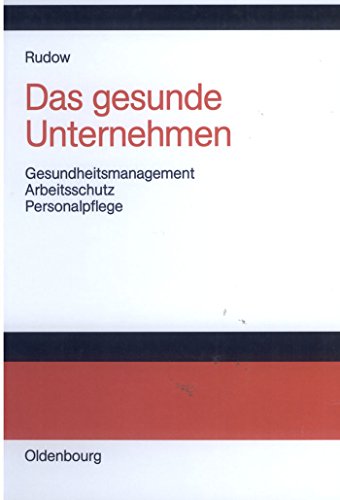 Das Das Gesunde Unternehmen by Bernd Rudow ISBN 9783486275544