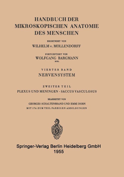 Plexus und Meningen Saccus Vasculosus by Georges Schaltenbrand ISBN 9783540019121