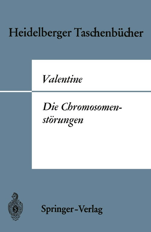 Chromosomal disorders by Gordon H Valentine ISBN 9783540041887