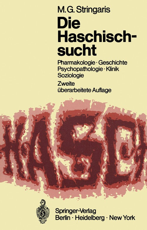 Die Haschischsucht by Michael G Stringaris ISBN 9783540056966