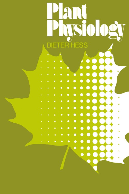 Plant Physiology by D Hess ISBN 9783540066439