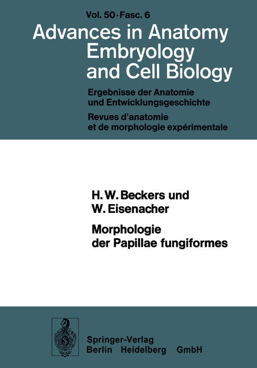 Morphologie der Papillae fungiformes by Hw Beckers ISBN 9783540070986