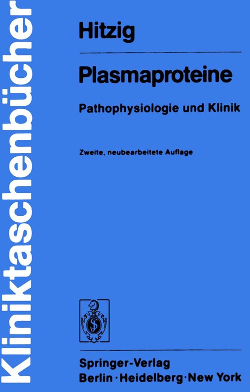 Plasmaproteine by Walter H Hitzig