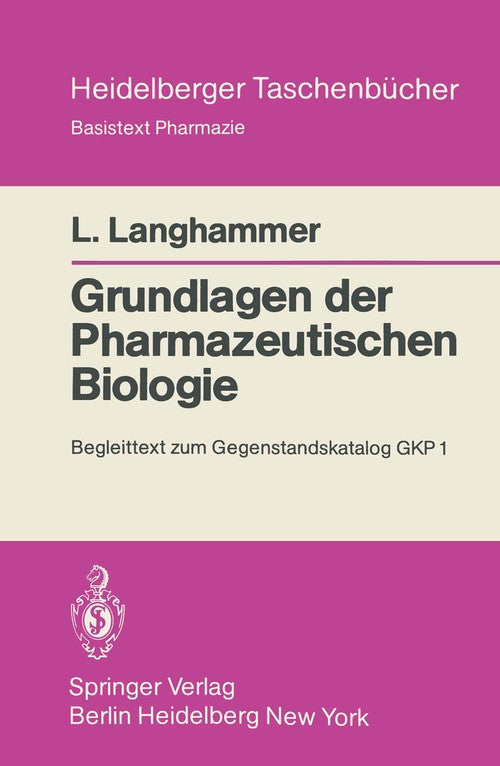 Fundamentals of Pharmaceutical Biology by Liselotte Langhammer ISBN 9783540096009