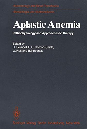 Aplastic Anemia by Hermann Heimpel ISBN 9783540097723