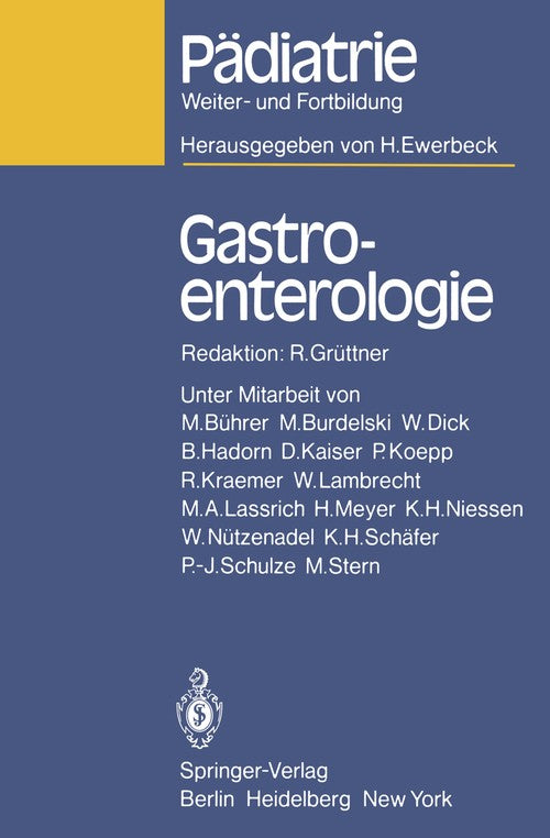 Gastroenterologie by R Grttner ISBN 9783540100874
