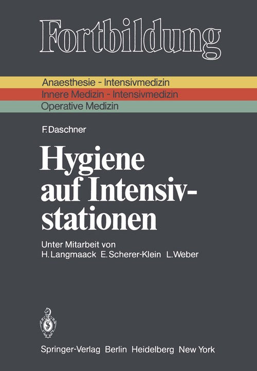 Hygiene in intensive care units by H Langmaack ISBN 9783540106029