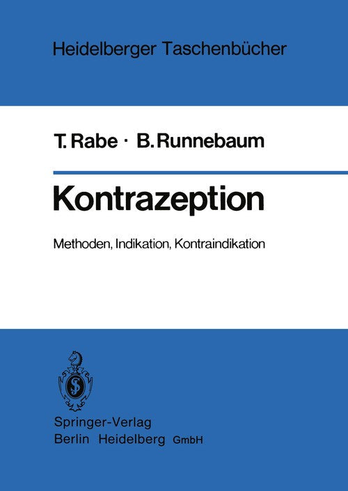 Kontrazeption by T Rabe ISBN 9783540111320