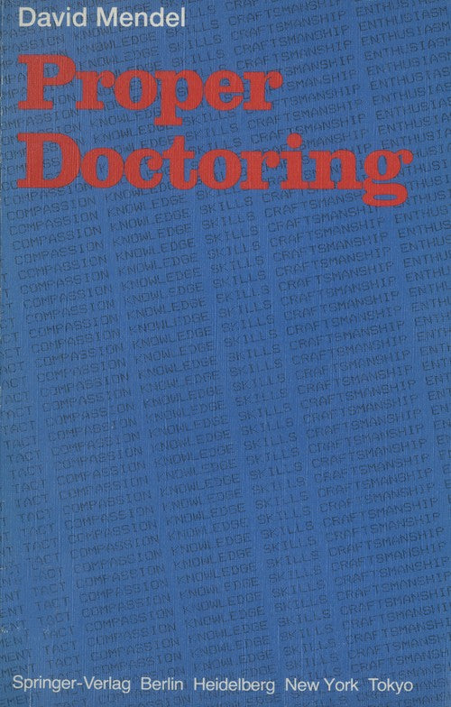 Proper Doctoring by D Mendel | ISBN-13 9783540136866