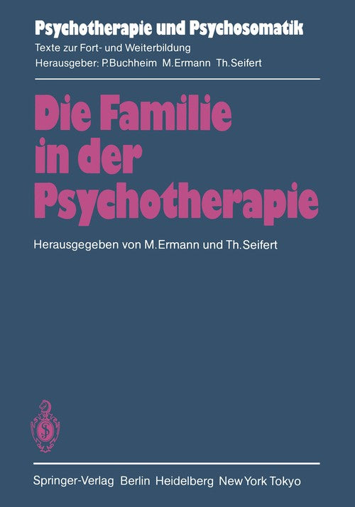 Die Familie in der Psychotherapie by P Watzlawick ISBN 9783540139799