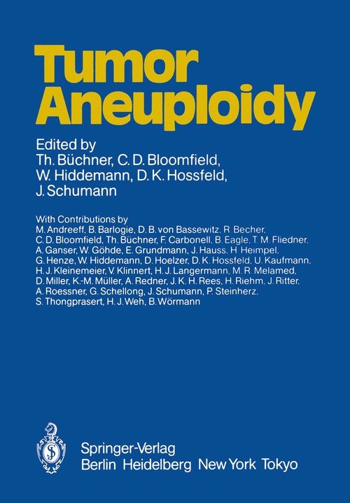 Tumor Aneuploidy by D Hoelzer ISBN 9783540153764