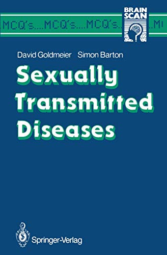 Sexually Transmitted Diseases by David Goldmeier ISBN 9783540170563