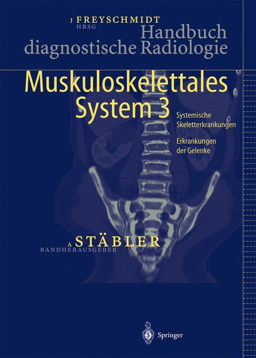 Handbuch diagnostische Radiologie by Jrgen Freyschmidt ISBN 9783540242291
