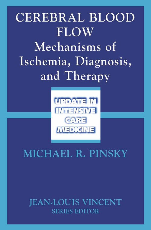 Cerebral Blood Flow by Michael Pinsky ISBN 9783540426844