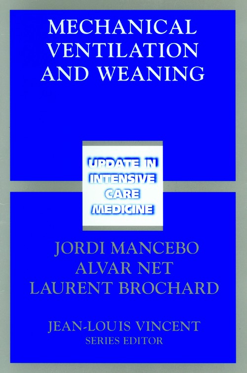 Mechanical Ventilation and Weaning by Jordi Mancebo | ISBN-13 9783540441816