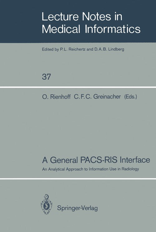 A General PACS-RIS Interface by Otto Rienhoff | ISBN-13 9783540504443