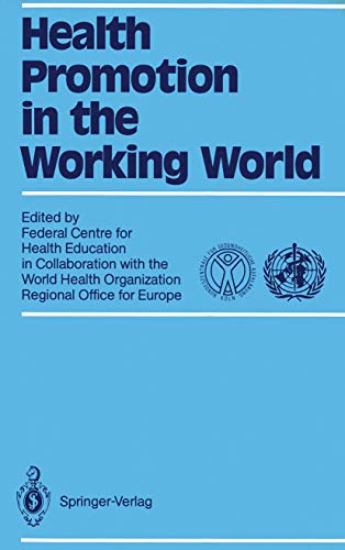 Health Promotion in the Working World by Annette Kaplun | ISBN-13 9783540505570