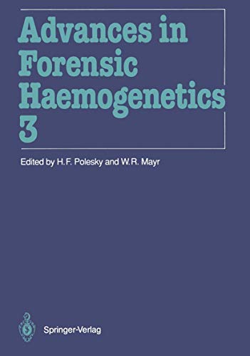 Advances in Forensic Haemogenetics by Hf Polesky | ISBN-13 9783540522713