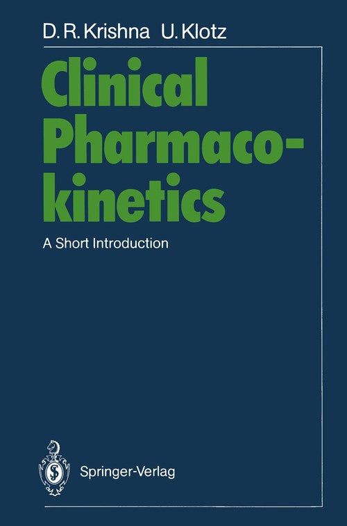 Clinical Pharmacokinetics by Devarakonda R Krishna | ISBN-13 9783540524588
