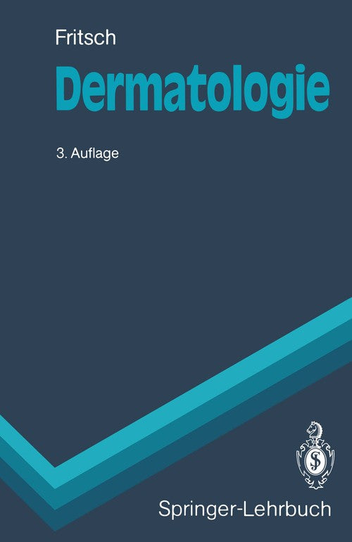 Dermatology by Peter Fritsch ISBN 9783540526865