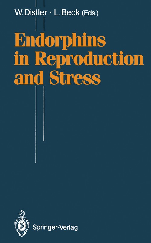Endorphins in Reproduction and Stress by Wolfgang Distler | ISBN-13 9783540527367