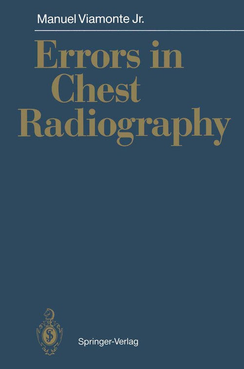 Errors in Chest Radiography by Manuel Jr Viamonte | ISBN-13 9783540529064
