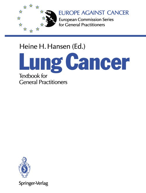 Lung Cancer by Heine H Hansen ISBN 9783540530756