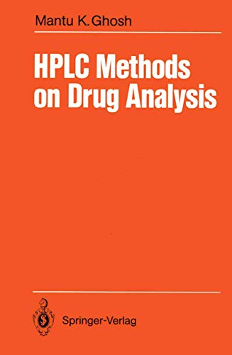 HPLC Methods on Drug Analysis by Mantu K Ghosh | ISBN-13 9783540538240