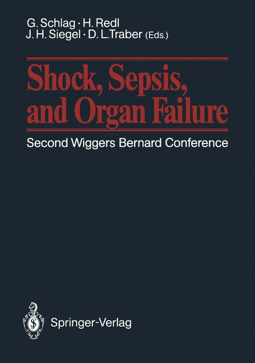 Shock, Sepsis, and Organ Failure by Gnther Schlag | ISBN-13 9783540538318