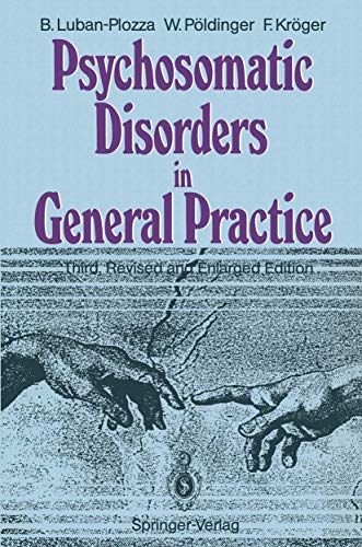Psychosomatic Disorders in General Practice by Boris Luban-Plozza | ISBN-13 9783540545569