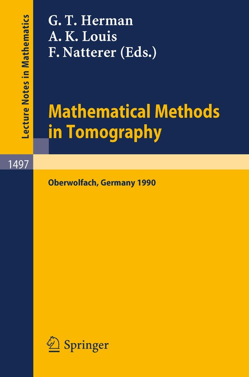 Mathematical Methods in Tomography by Gabor T Herman | ISBN-13 9783540549703