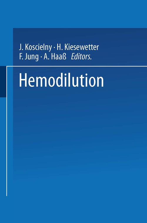 Hemodilution by S Wolf ISBN 9783540553526
