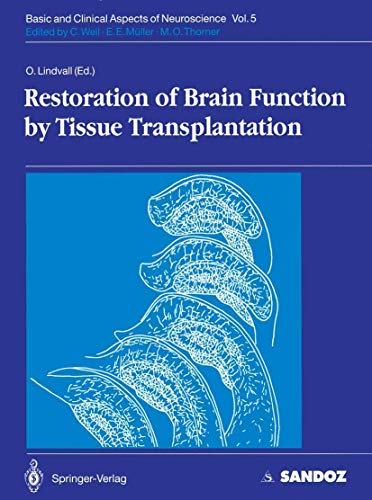 Restoration of Brain Function by Tissue Transplantation by Olle Lindvall | ISBN-13 9783540558231