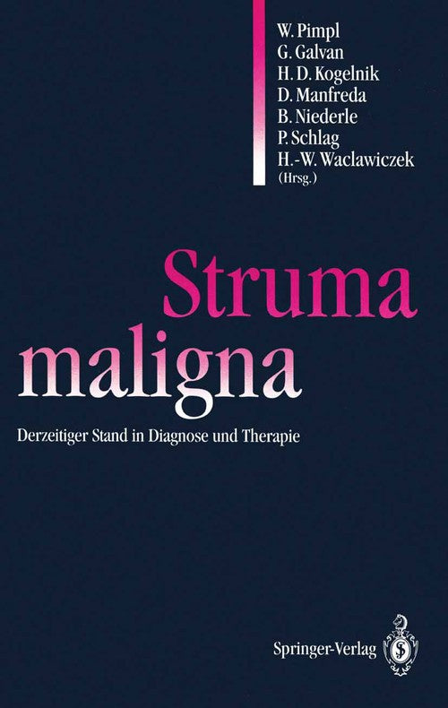 Struma maligna by Wolfgang Pimpl ISBN 9783540566373