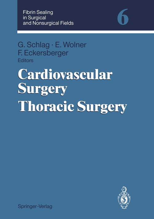 Fibrin Sealing in Surgical and Nonsurgical Fields by Franz Eckersberger | ISBN-13 9783540583813