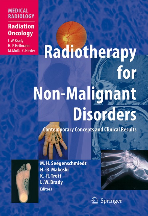 Radiotherapy for Non-Malignant Disorders by Michael Heinrich Seegenschmiedt | ISBN-13 9783540625506