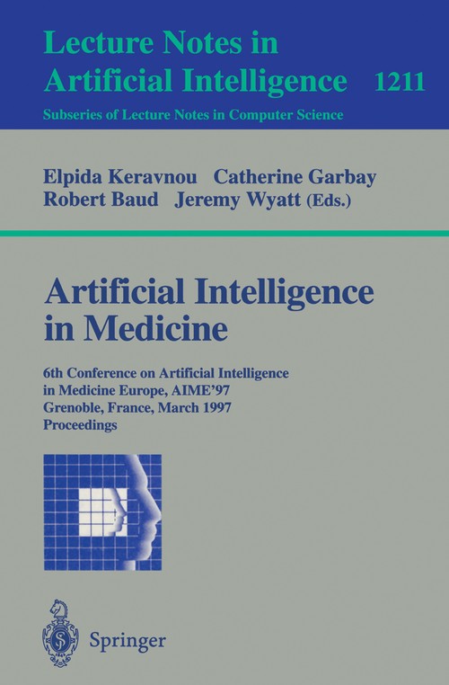 Artificial Intelligence in Medicine by Elpida Keravnou | ISBN-13 9783540627098