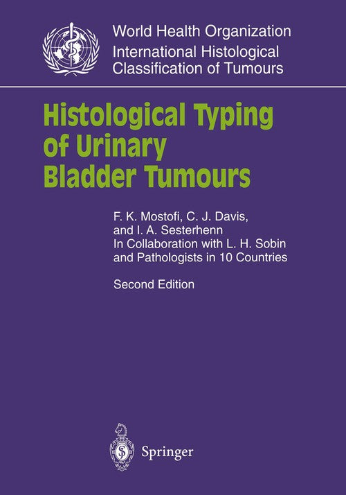 Histological Typing of Urinary Bladder Tumours by Lh Sobin | ISBN-13 9783540640639