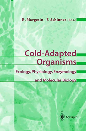 Cold-Adapted Organisms by Rosa Margesin ISBN 9783540649731