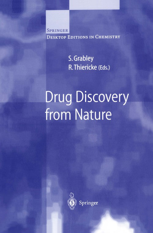 Drug Discovery from Nature by S Grabley | ISBN-13 9783540669470