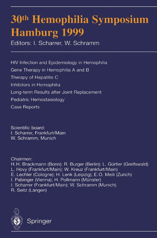 30th Hemophilia Symposium Hamburg 1999 by I Scharrer ISBN 9783540676775