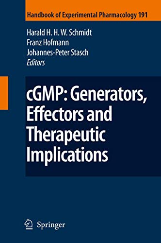 cGMP: Generators, Effectors and Therapeutic Implications by Harald H H W Schmidt | ISBN-13 9783540689607