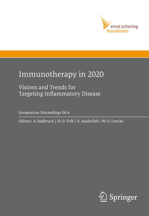 Immunotherapy in 2020 by Andreas Radbruch | ISBN-13 9783540708506