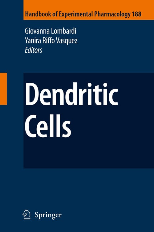 Dendritic Cells by Giovanna Lombardi | ISBN-13 9783540710288
