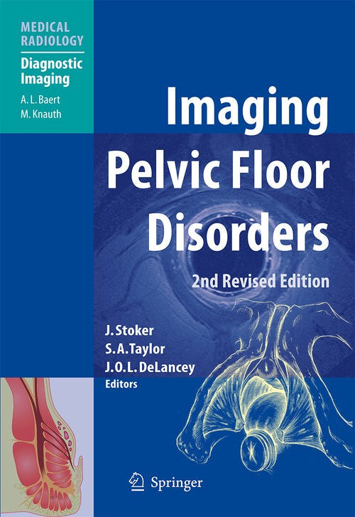 Imaging Pelvic Floor Disorders by Jaap Stoker | ISBN-13 9783540719663